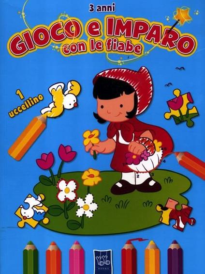 Gioco e imparo con le fiabe. 3 anni. Con adesivi - copertina