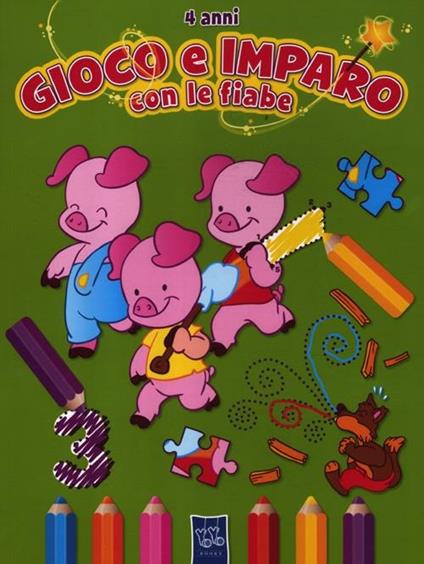 Gioco e imparo con le fiabe. 4 anni. Con adesivi - copertina