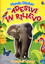 Gli animali selvaggi. Con adesivi