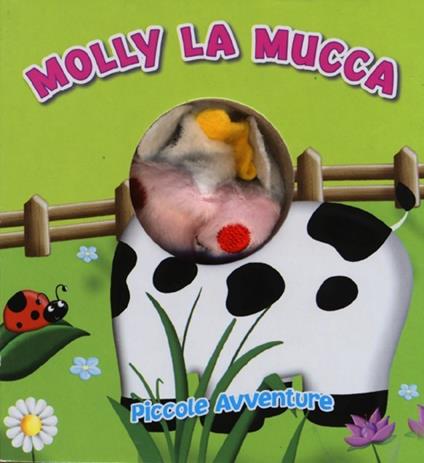 Molly la mucca. Piccole avventure - copertina