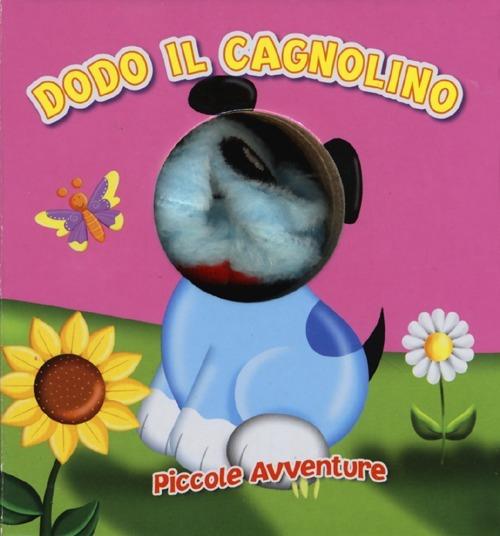 Dodo il cagnolino. Piccole avventure - copertina