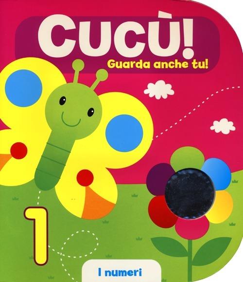 I numeri. Cucù! Guarda anche tu! - copertina