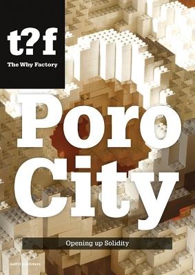 PoroCity - Opening up Solidity. The Why Factory - Adrien Ravon, Winy Maas - cover