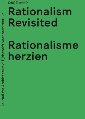 OASE 119 - Rationalism Revised - cover