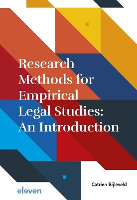 Research Methods for Empirical Legal Studies: An Introduction - Catrien Bijleveld - cover