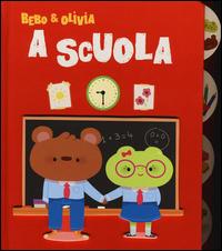 Bebo & Olivia a scuola - copertina