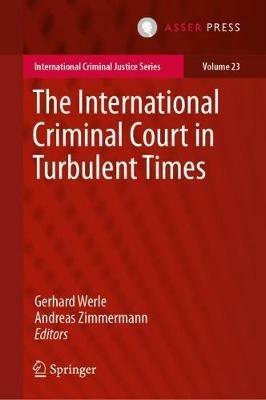 The International Criminal Court in Turbulent Times - cover