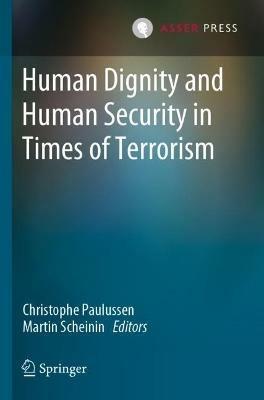 Human Dignity and Human Security in Times of Terrorism - cover