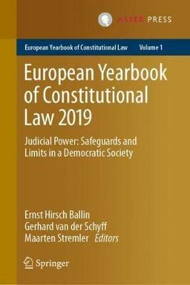 European Yearbook of Constitutional Law 2019: Judicial Power: Safeguards and Limits in a Democratic Society - cover