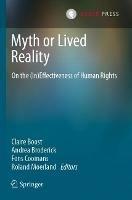 Myth or Lived Reality: On the (In)Effectiveness of Human Rights - cover