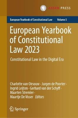 European Yearbook of Constitutional Law 2023: Constitutional Law in the Digital Era - cover