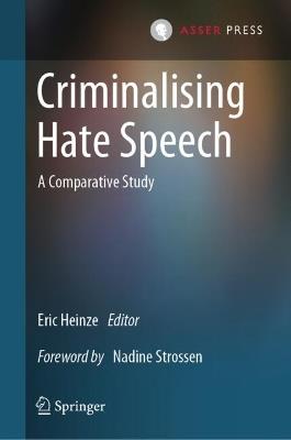 Criminalising Hate Speech: A Comparative Study - cover