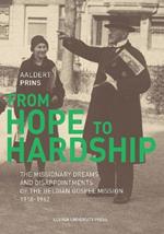 From Hope to Hardship: The Missionary Dreams and Disappointments of the Belgian Gospel Mission
