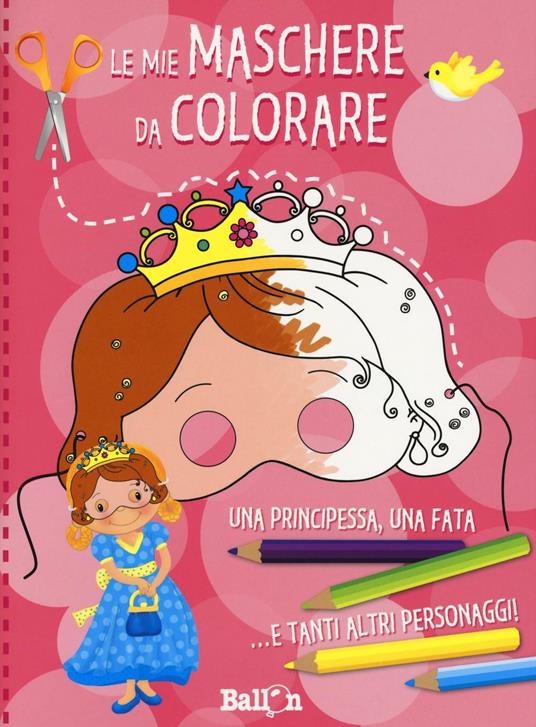 Le mie maschere da colorare. Ediz. illustrata - copertina