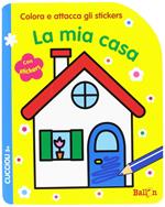 La mia casa. Cuccioli. Colora e attacca gli stickers. Ediz. illustrata