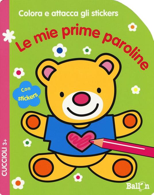 Le mie prime paroline. Cuccioli. Colora e attacca gli stickers. Ediz. illustrata - copertina