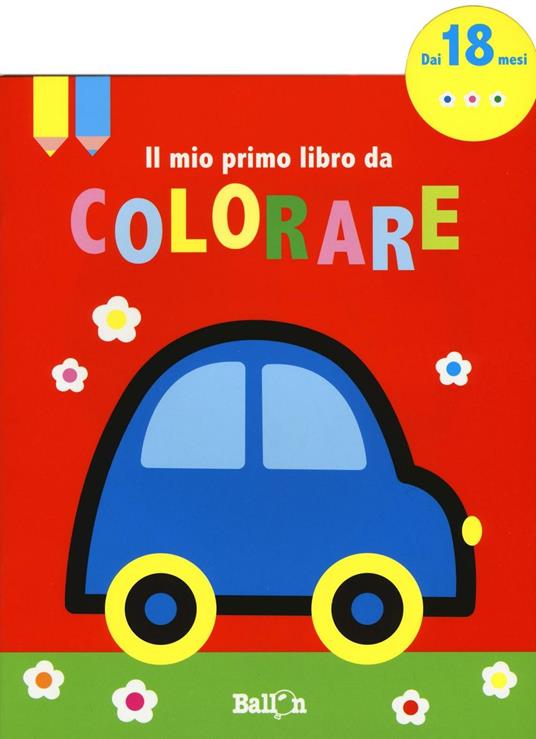 Il mio primo libro da colorare. Ediz. a colori. Vol. 3 - copertina
