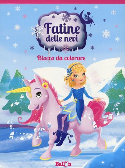 Fatine delle nevi. Blocco da colorare. Ediz. a colori - copertina