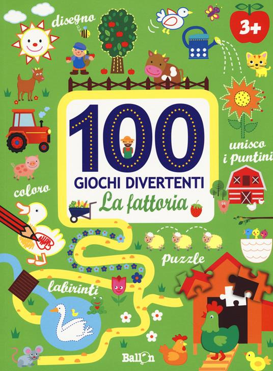 La fattoria. 100 giochi divertenti. Ediz. a colori - copertina