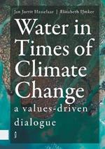 Water in Times of Climate Change: A Values-driven Dialogue