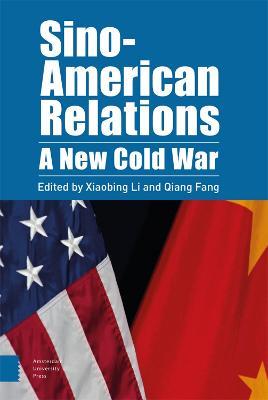 Sino-American Relations: A New Cold War - cover