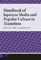Handbook of Japanese Media and Popular Culture in Transition