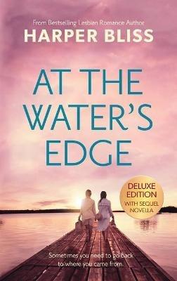 At the Water's Edge - Deluxe Edition - Harper Bliss - cover