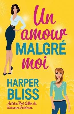 Un amour malgré moi - Harper Bliss - cover