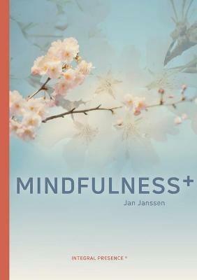 Mindfulness+ - Jan Janssen - cover