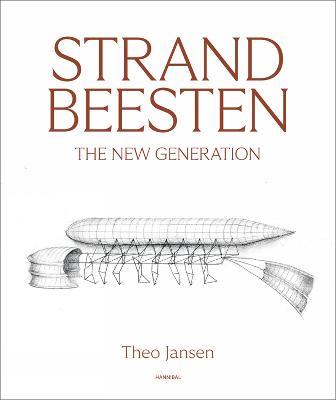 Strandbeesten: The New Generation - Theo Jansen - cover