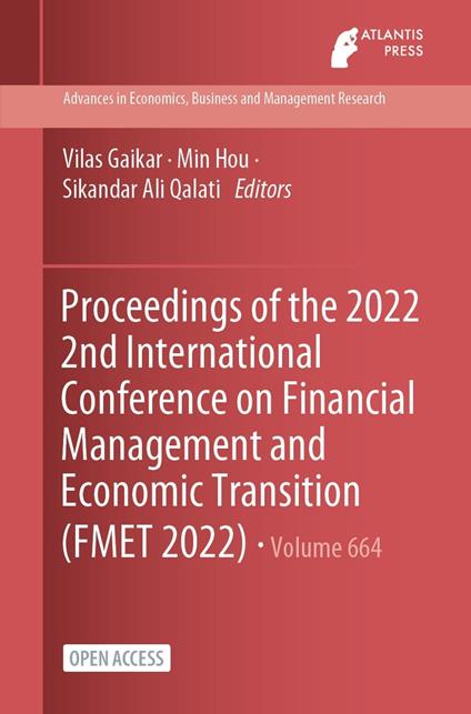 Proceedings of the 2022 2nd International Conference on Financial Management and Economic Transition (FMET 2022)