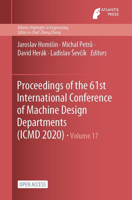 Proceedings of the 61st International Conference of Machine Design Departments (ICMD 2020)