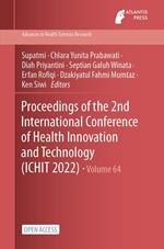Proceedings of the 2nd International Conference of Health Innovation and Technology (ICHIT 2022)