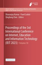 Proceedings of the 3rd International Conference on Internet, Education and Information Technology (IEIT 2023)