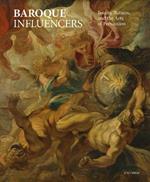 Baroque Influencers: Jesuits, Rubens, and the Arts of Persuasion
