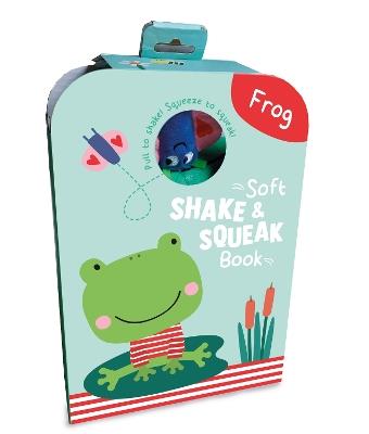 Frog (Soft Shake & Squeak Book) - cover