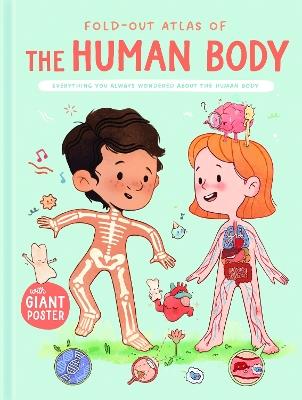 The Human Body (Fold-Out Atlas of) - cover