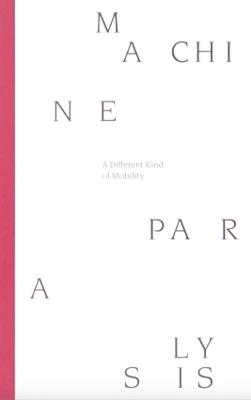 MACHINE PARALYSIS: A Different Kind of Mobility - cover