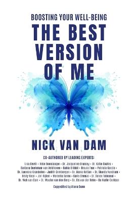 THE BEST VERSION OF ME - Boosting Your Well-Being (Paperback Edition- Global Distribution) - Nick Van Dam - cover