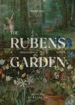 The Rubens Garden: A Masterpiece in Bloom