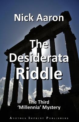 The Desiderata Riddle - Nick Aaron - cover