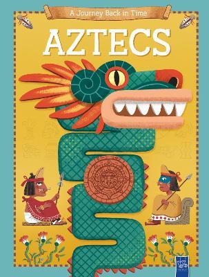 Aztecs: A Journey Back in Time - cover