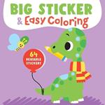 Big Sticker & Easy Coloring (Dinosaur): 64 Reusable Stickers