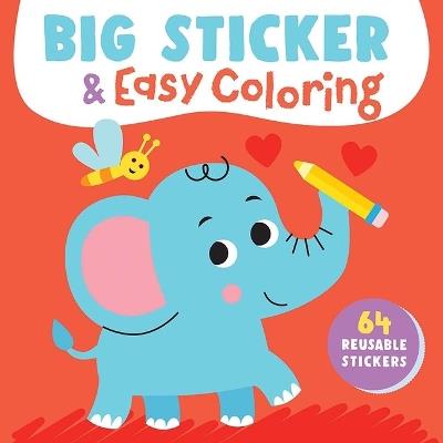 Big Sticker & Easy Coloring (Elephant): 64 Reusable Stickers - Yoyo Books - cover