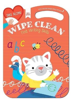 Take Along Wipe Clean: First Writing Skills (Ages 3-5) - Yoyo Books - cover