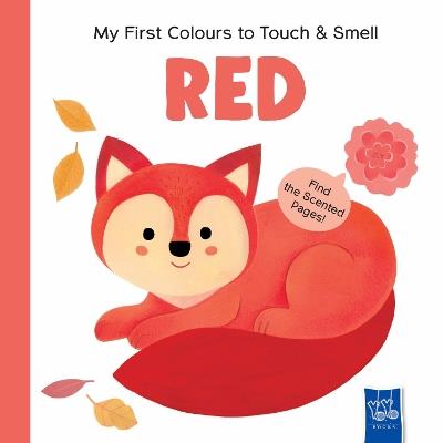 Red (My First Colours to Touch & Smell) - cover