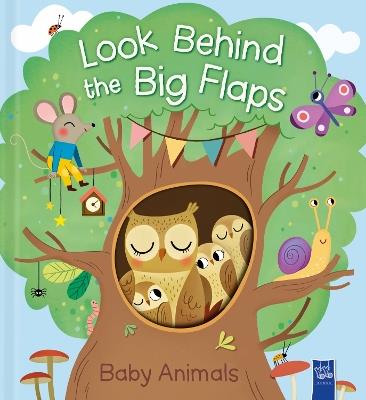 Baby Animals (Look Behind the Big Flaps) - cover
