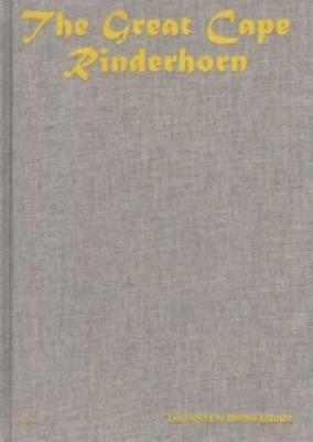 The Great Cape Rinderhorn - Thorsten Brinkmann - cover