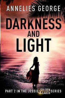 Darkness and Light - Annelies George - cover