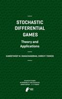 Stochastic Differential Games. Theory and Applications - Kandethody M. Ramachandran,Chris P. Tsokos - cover